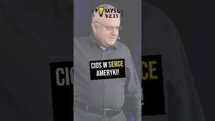  Cios w serce Ameryki! #PomyślDziś odc.  2354