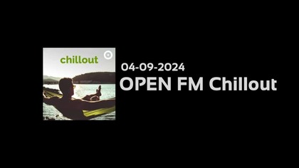 OPENFMCHILLOUT - 04-09-2024 - Dżingle