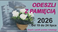 ODESZLI z PAMIĘCIĄ / Zmarli od 19 do 24 lipca 2026