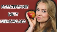 ROZSZERZANIE DIETY NIEMOWLAKA
