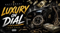 RhytmReel - Luxury on Dial  | Trap 2026 
