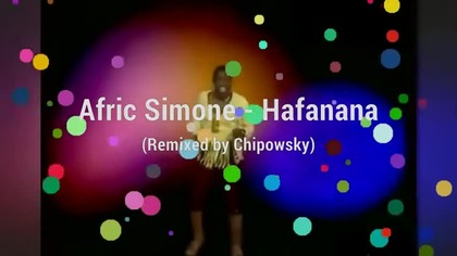 Afric Simone - Hafanana Remix (EqHQ)