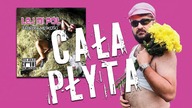 LEJ MI PÓŁ - Fabryka Męskości (2014) | Cała Płyta