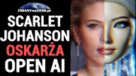 Scarlett Johansson oskarża OpenAI o bezprawne wykorzystanie jej głosu