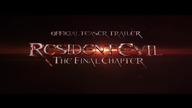 RESIDENT EVIL: THE FINAL CHAPTER - Official Teaser Trailer