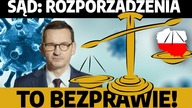 Sąd: BEZPRAWNE rozporządzenia! Przedsiębiorcy otworzą biznesy? | K.  Treter-Sierpińska