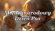Międzynarodowy Dzień Psa  26 sierpnia