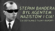 Stepan Bandera Był Agentem Niemiec i USA! Ujawniono Tajny Raport CIA!