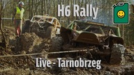 H6 Tarnobrzeg - Rajd komentowany na żywo