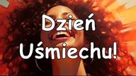 Światowy Dzień Uśmiechu!