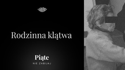 Rodzinna klątwa.  Ryszard C. , Elżbieta C.  #5NZ 197