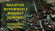 Najlepsze wypowiedzi w Sejmie #4 (13 grudnia 2016)
