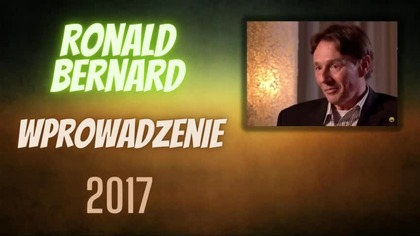 Cz.  1 Ronald Bernard - Wprowadzenie - Wywiad z 2017