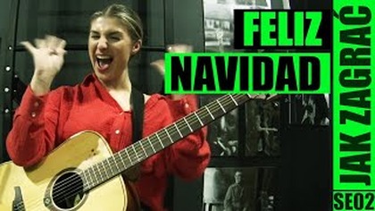 Feliz Navidad - José Feliciano | odc.  812 | Jak zagrać | Akordy | PT: 1/6
