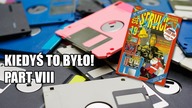 Kiedyś To Było! Part VIII