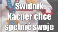 Świdnik: Kacper chce spełnić swoje marzenie