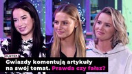 Maffashion, Kubicka, Lipka i inni w sieci.  Gwiazdy komentują artykuły na swój temat