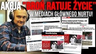 Akcja BROŃ RATUJE ŻYCIE w mediach głównego nurtu! IDŹ POD PRĄD NA ŻYWO 2019.06.28