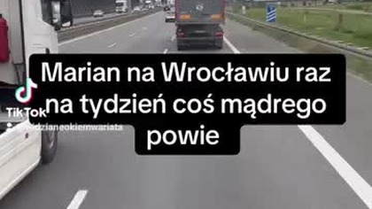 Marian na Wrocławiu raz na tydzień coś mądrego powie