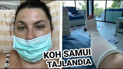 ZŁAMANA NOGA, OPERACJA, KOH SAMUI, TAJLANDIA
