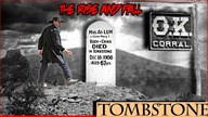 The Rise and Fall of Tombstone Arizona