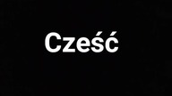cześć