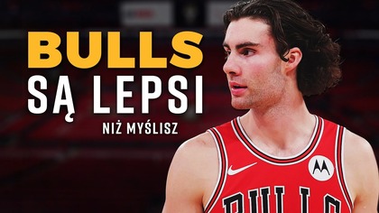 Dlaczego CHICAGO BULLS są lepsi niż myślisz