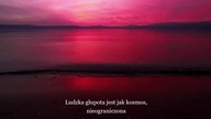 Ludzka głupota jest jak kosmos, nieograniczona
