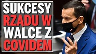 Sukcesy rządu w walce z covidem - Skrót posiedzenia sejmu.
