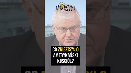  Co zniszczyło amerykański kościół? #PomyślDziś odc.  2170