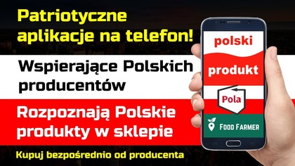 Darmowe aplikacje na telefon | Pokazują Polskie produkty | Wspierają Polskich producentów