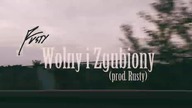 Rusty.  - Wolny i Zgubiony