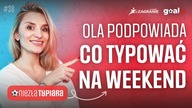 DARMOWE TYPY na weekend! PREMIER LEAGUE, SERIE A!| Niezła Typiara #38