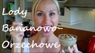 LODY BANANOWO-ORZECHOWE-FIT FOOD