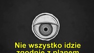 Jest nadzieja! Nie wszystko idzie zgodnie z planem