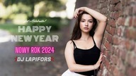 ⛔ NOWY ROK 2024 ❤ DJ Lapifors ⛔ Mega muza do auta 2024 ⛔