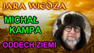 Jara Wiedza - Michał Kampa - Oddech Ziemi