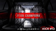 Neile x Solar x Białas - Tytuł Championa [KICK #13]