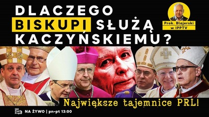 Dlaczego biskupi służą Kaczyńskiemu?
Jakie tajemnice z czasów PRL kryją się za sojuszem tronu i ołtarza?
TW, teczki, milczenie Episkopatu... Kto naprawdę pociąga za sznurki?

#IPPTVNaŻywo #Kościół #PRL #Kaczyński #Episkopat 
----------------------------------------------------
 Napisz: kontakt@idzpodprad.pl 
 Zadzwoń: 536 813 435
 Bądź na bieżąco: http://idzpodprad.pl
 Wesprzyj: https://idzpodprad.pl/wsparcie
 Kup nam kawę: https://buycoffee.to/idzpodpradtv

Zacznij wspierać ten kanał, a dostaniesz te bonusy:
https://www.youtube.com/channel/UCUZ9x49ZuhZt1QVJafMy5rA/join