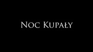 08. 3 Noc Kupały, RKP 2015