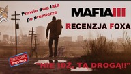 Mafia III [PC/XO/PS4] - Recenzja FoXa