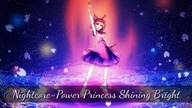 Nightcore-Power Princess Shining Bright(Ever After High)