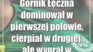 Górnik Łęczna dominował w pierwszej połowie, cierpiał w drugiej, ale wygrał w G...