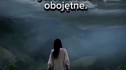 To nie miejsce było straszne tylko moje myśli.