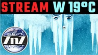Stream w 19 °C | ZnZ na żywo