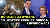 Sasin chce zamykać wszystkie kopalnie! Rząd na pasku unijnych instytucji | prof.  M.  Piotrowski