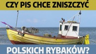 Czy PiS chce zniszczyć polskich rybaków?| Teresa Ruksztełło i Mirosław Daniluk