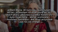 Maria po przejściu na emeryturę, poznała Ludwika, ale jej syn nie chciał tego zaakceptować.