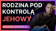 Czy wiesz czego Jehowa zabroniłby robić w Twojej rodzinie? 392-1