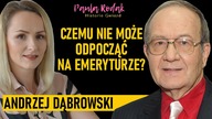 Myślałem, że na starość odpocznę, ale nie mogę Największe hity były zmorą - Andrzej Dąbrowski